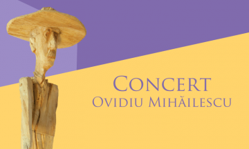 Concert – Ovidiu Mihăilescu